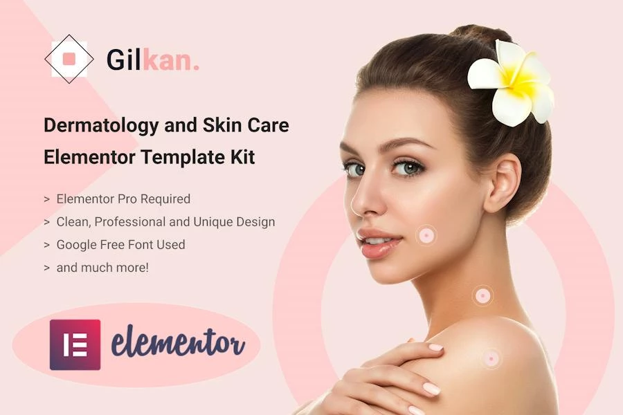 Gilkan – Template Kit Elementor para dermatología y cuidado de la piel